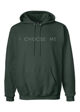 Load image into Gallery viewer, I CHOOSE ME. Hoodie
